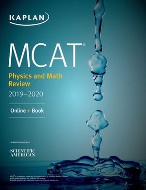 MCAT Physics and Math Review 2019-2020