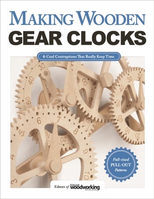 Making Wooden Gear Clocks