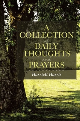 Collection of Daily Thoughts and Prayers