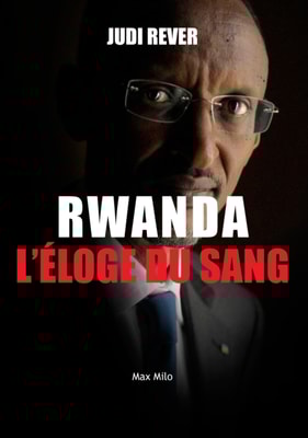 Rwanda : L'éloge du sang