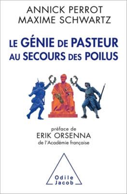 Le Génie de Pasteur au secours des poilus