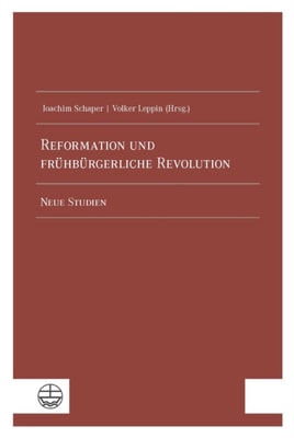 Reformation und frühbürgerliche Revolution