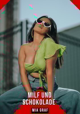 Milf und Schokolade