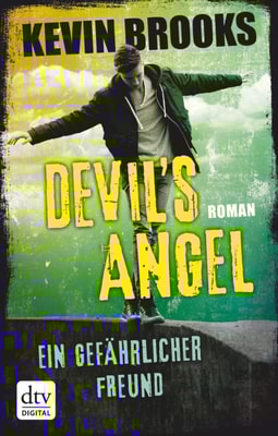 Devil's Angel - Ein gefährlicher Freund
