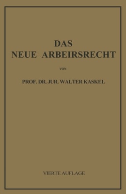 Das Neue Arbeitsrecht