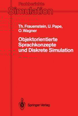 Objektorientierte Sprachkonzepte und Diskrete Simulation