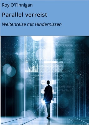 Parallel verreist
