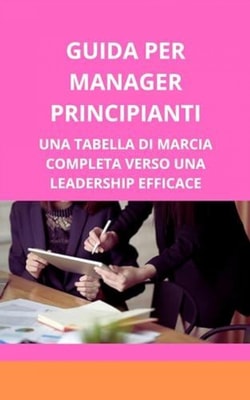 Guida per manager principianti