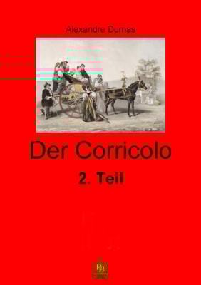 Der Corricolo - 2. Teil 