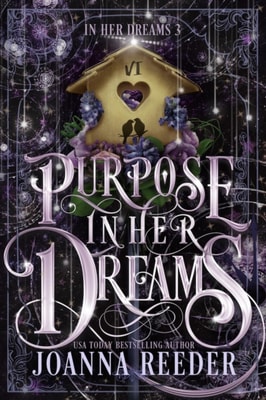 Purpose In Her Dreams