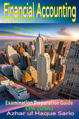 CPA (USA) Financial Accounting: Examination Preparation Guide