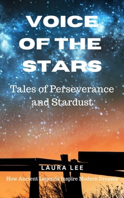 Voice of the Stars: Tales of Perseverance and Stardust