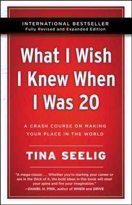 What I Wish I Knew When I Was 20 - 10th Anniversary Edition