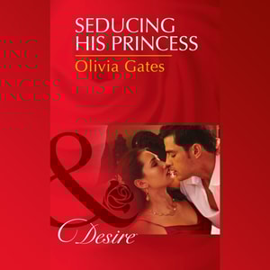 Seducing His Princess