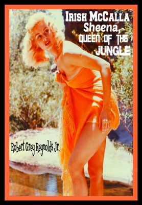 Irish McCalla Sheena, Queen of the Jungle