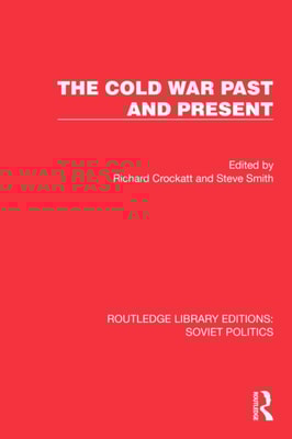 Cold War Past and Present