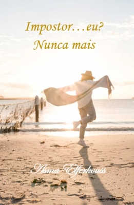 Impostor, eu?  Nunca mais...