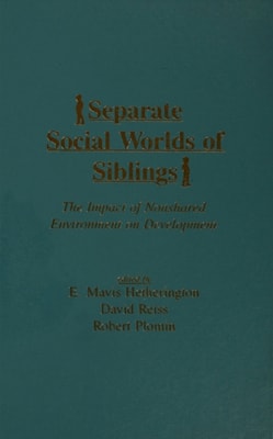 Separate Social Worlds of Siblings