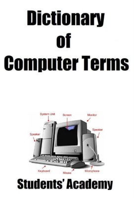 Dictionary of Computer Terms