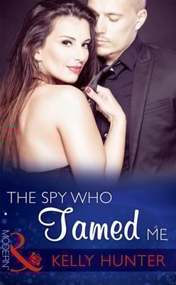 Spy Who Tamed Me (Sydney's Most Eligible..., Book 4) (Mills & Boon Modern)