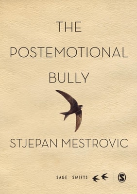 Postemotional Bully
