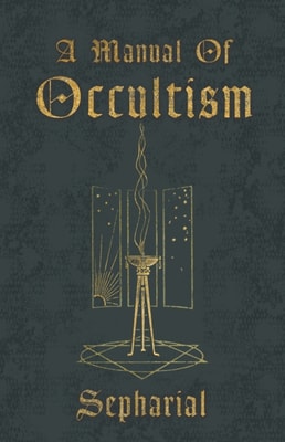 Manual of Occultism