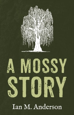 Mossy Story