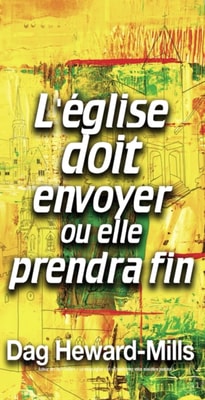 L'eglise doit envoyer ou elle prendra fin