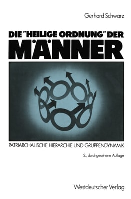 Die "Heilige Ordnung" der Männer