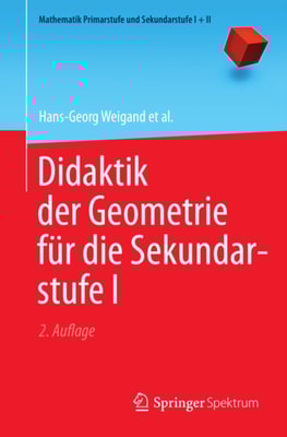 Didaktik der Geometrie für die Sekundarstufe I
