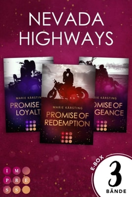 Nevada Highways: Nevada Highways: Die knisternde Biker Romance-Trilogie in einer E-Box!