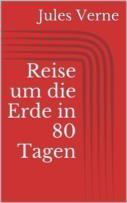 Reise um die Erde in 80 Tagen
