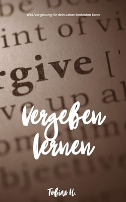 Vergeben lernen