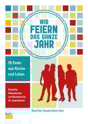 Wir feiern das ganze Jahr