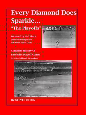 Every Diamond Does Sparkle..."e;The Playoffs"e;