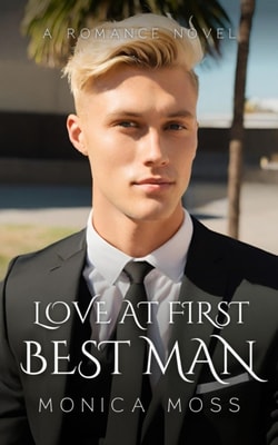 Love At First Best Man