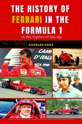 History of Ferrari in the Formula 1 to the Rhythm of Fast Lap