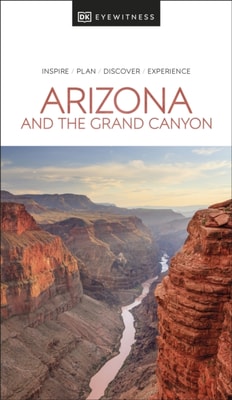 DK Arizona and the Grand Canyon