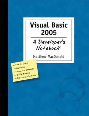 ASP.NET 2.0: A Developer's Notebook
