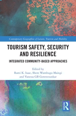 Tourism Safety, Security and Resilience