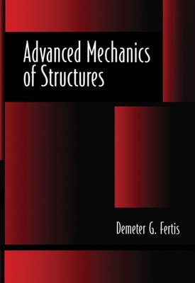 Advanced Mechanics of Structures