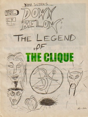 Down Below: The Legend of the Clique