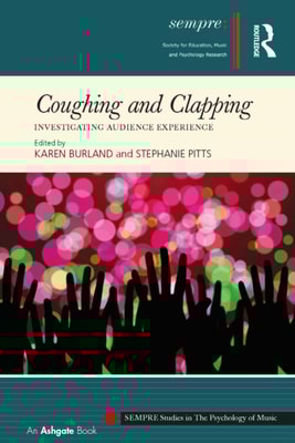 Coughing and Clapping: Investigating Audience Experience