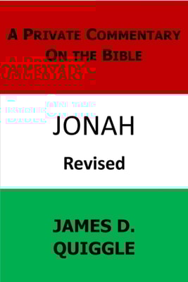 Private Commentary on the Bible: Jonah