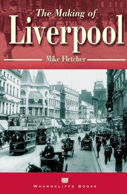 Making of Liverpool