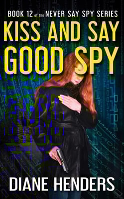 Kiss and Say Good Spy