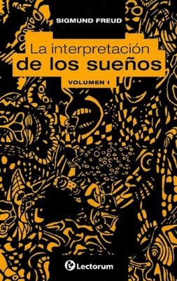 La interpretacion de los suenos. Volumen 1