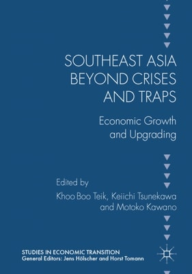 Southeast Asia beyond Crises and Traps