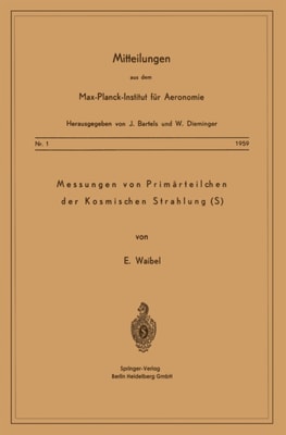 Messung von Primärteilchen der Kosmischen Strahlung (S)