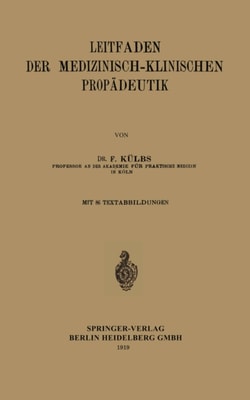 Leitfaden der medizinisch-klinischen Propädeutik